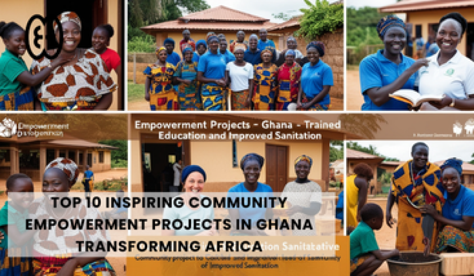 Community Empowerment Projects in Ghana
